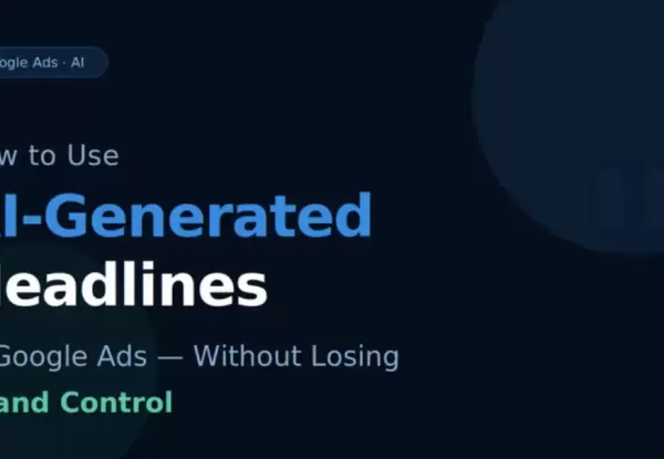 BYDAS mencionada en un artículo sobre IA, Google Ads y control de marca