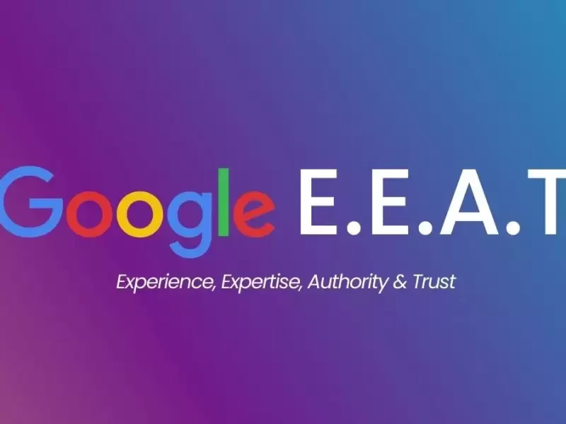 What is Google E-E-A-T and why it matters for SEO