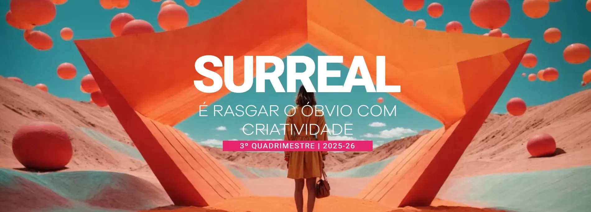 SURREAL ES RASGAR LO OBVIO CON CREATIVIDAD